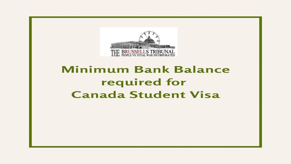 Minimum Bank Balance For Canada Student Visa 2025/2026