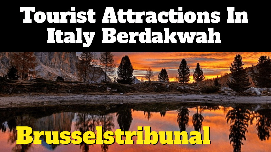 Tourist Attractions In Italy Berdakwah